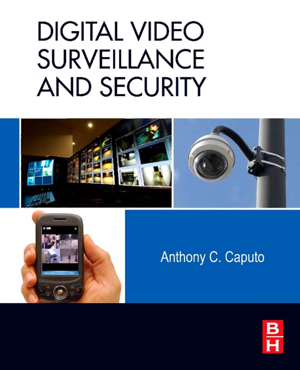 Big bigCover of Digital Video Surveillance and Security