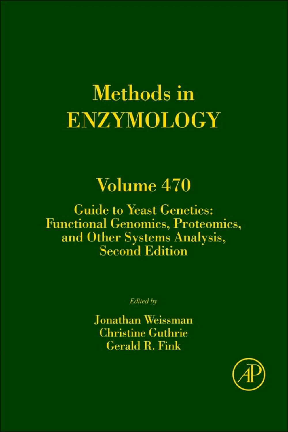 Big bigCover of Guide to Yeast Genetics: Functional Genomics, Proteomics, and Other Systems Analysis