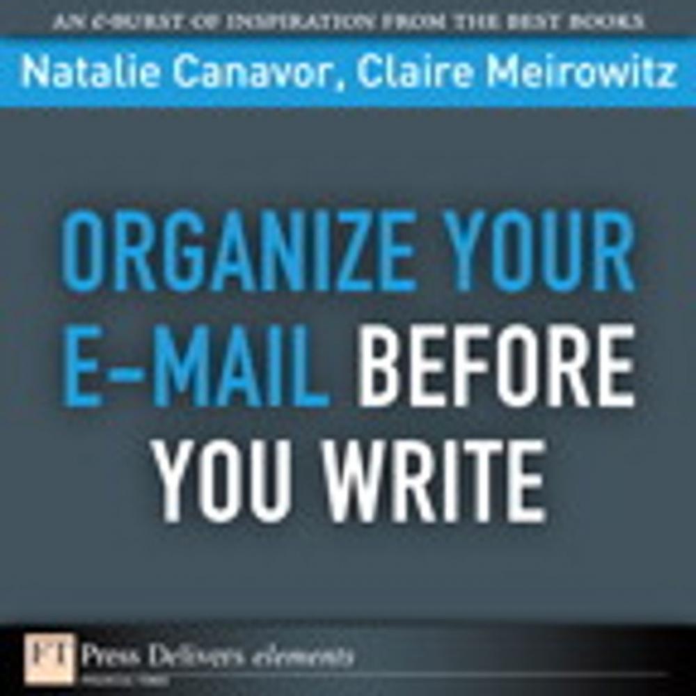 Big bigCover of Organize Your E-mail Before You Write