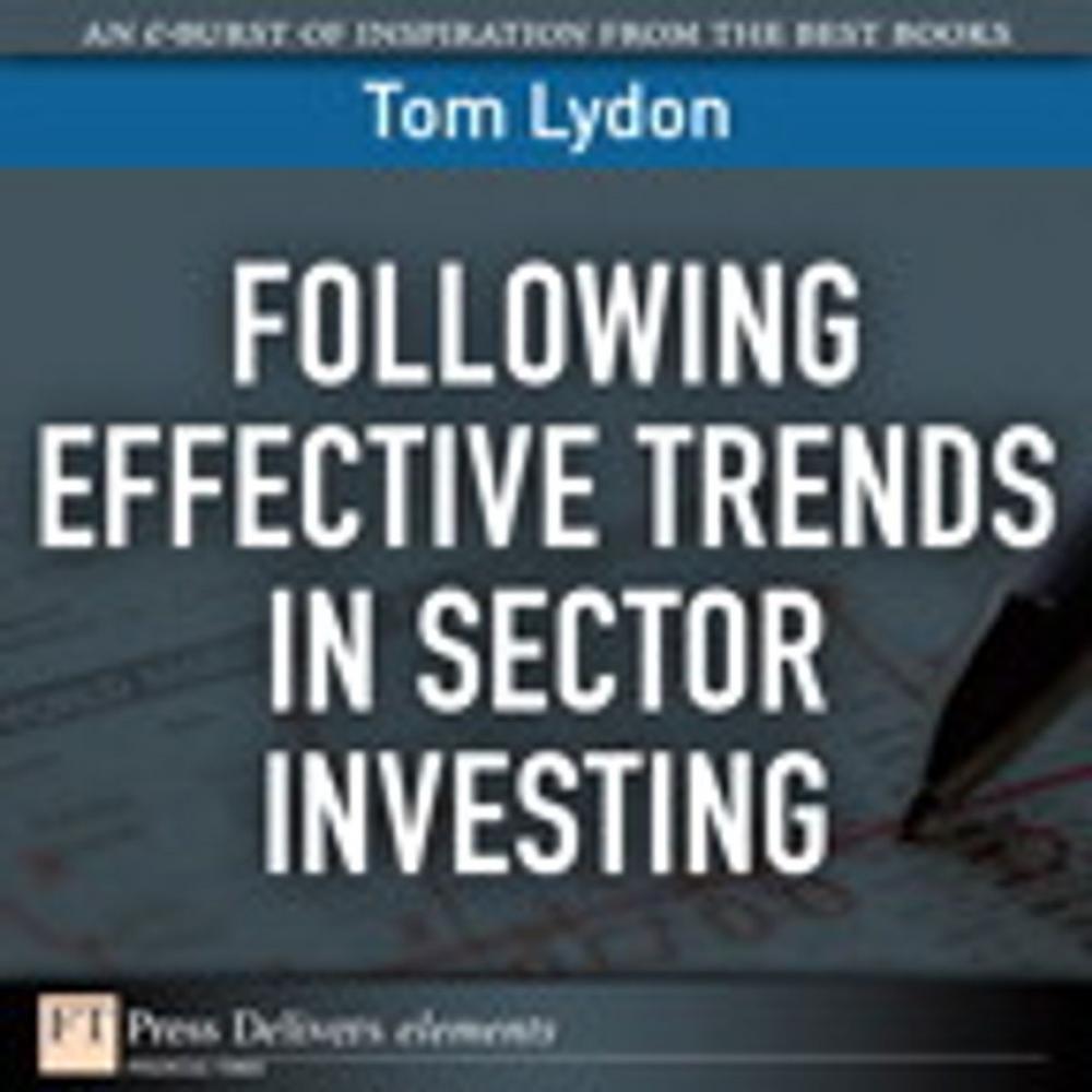 Big bigCover of Following Effective Trends in Sector Investing