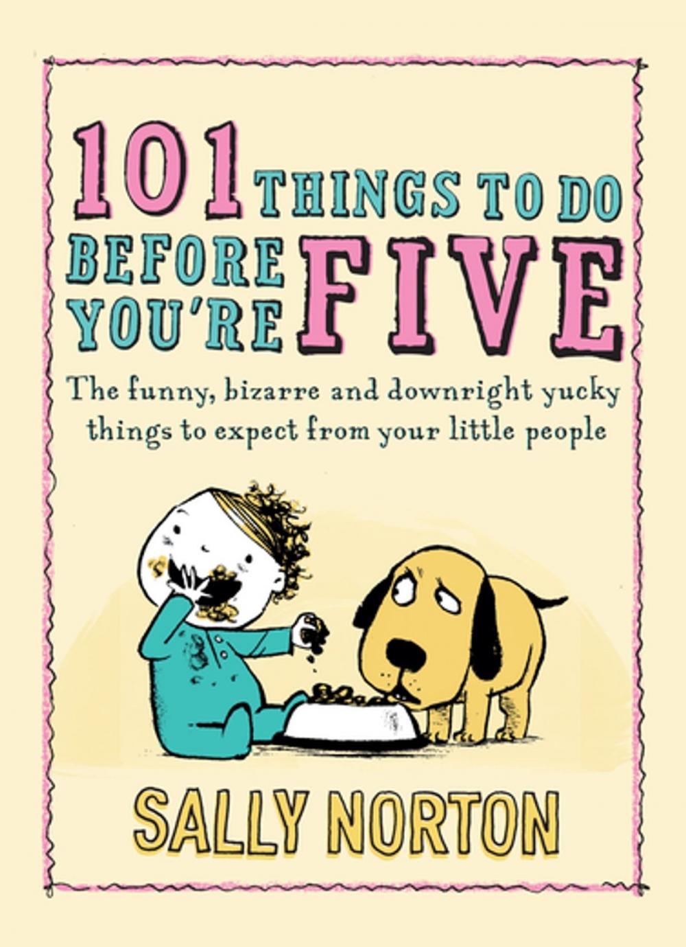 Big bigCover of 101 Things to Do Before You're Five