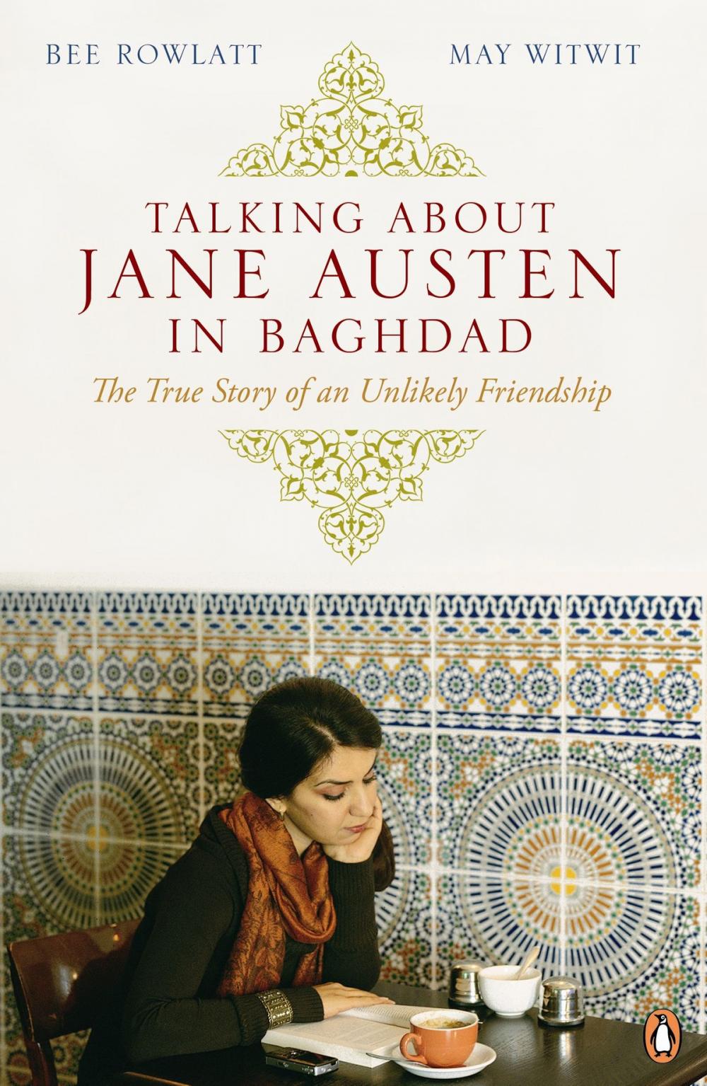 Big bigCover of Talking About Jane Austen in Baghdad