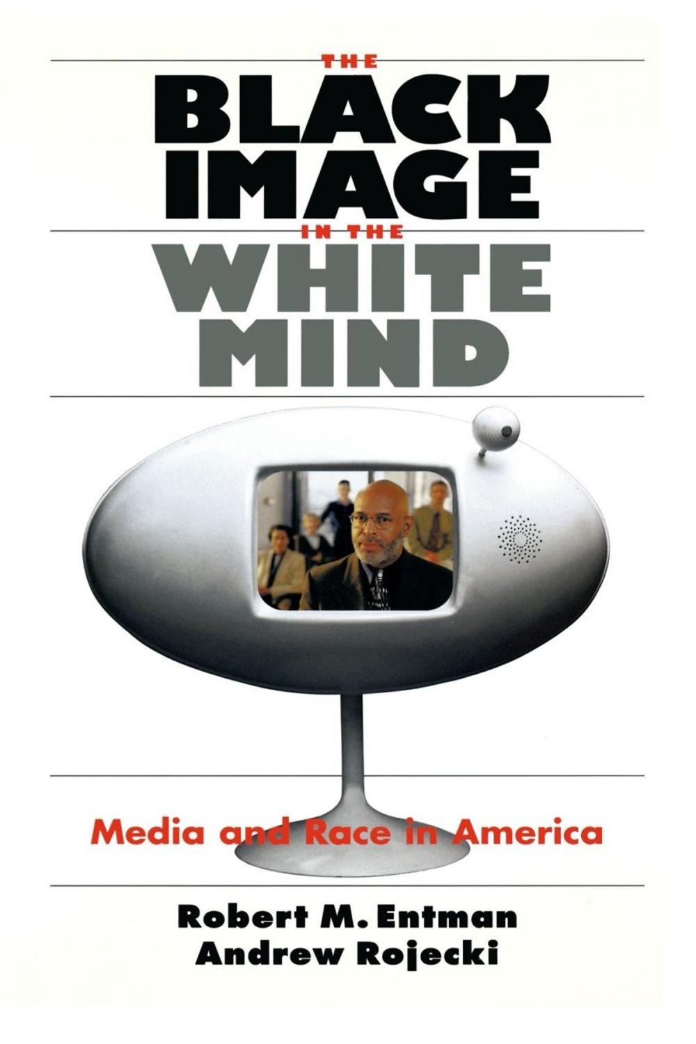 Big bigCover of The Black Image in the White Mind