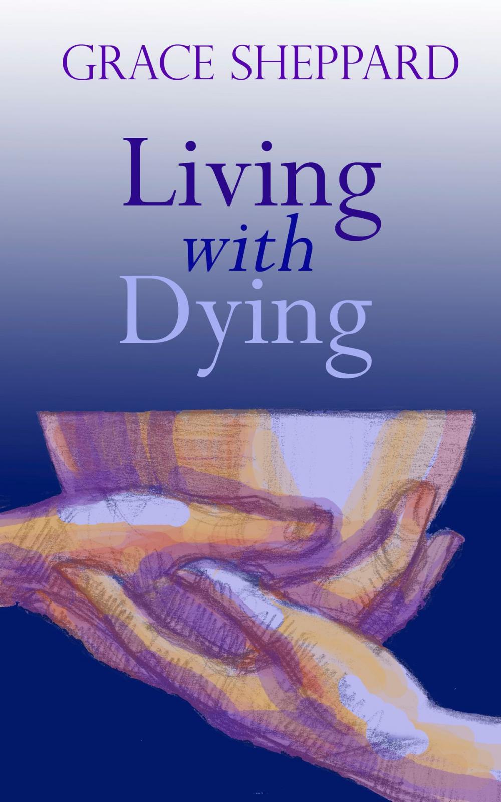 Big bigCover of Living with Dying