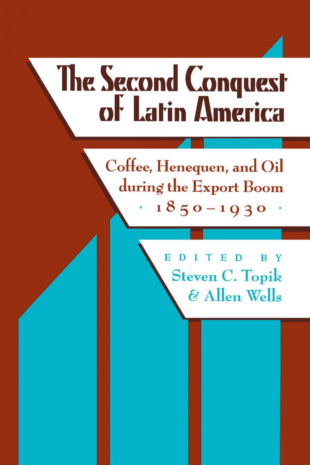 Big bigCover of The Second Conquest of Latin America