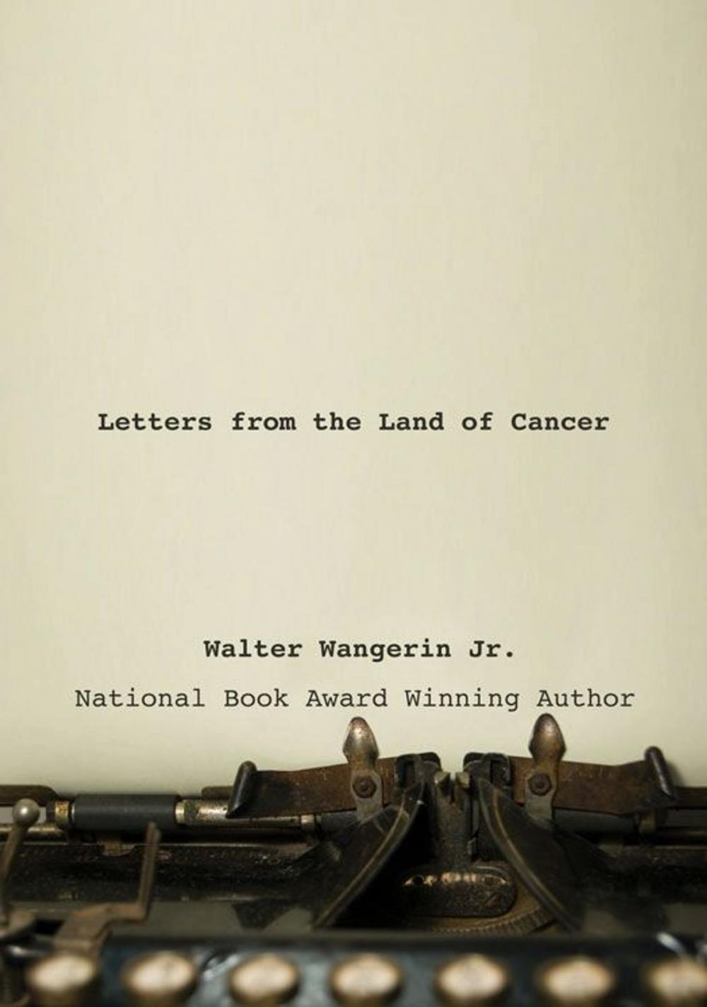 Big bigCover of Letters from the Land of Cancer