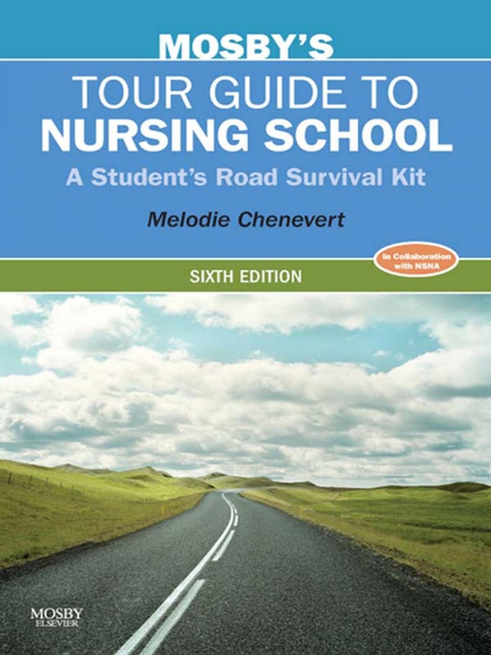 Big bigCover of Mosby's Tour Guide to Nursing School - E-Book