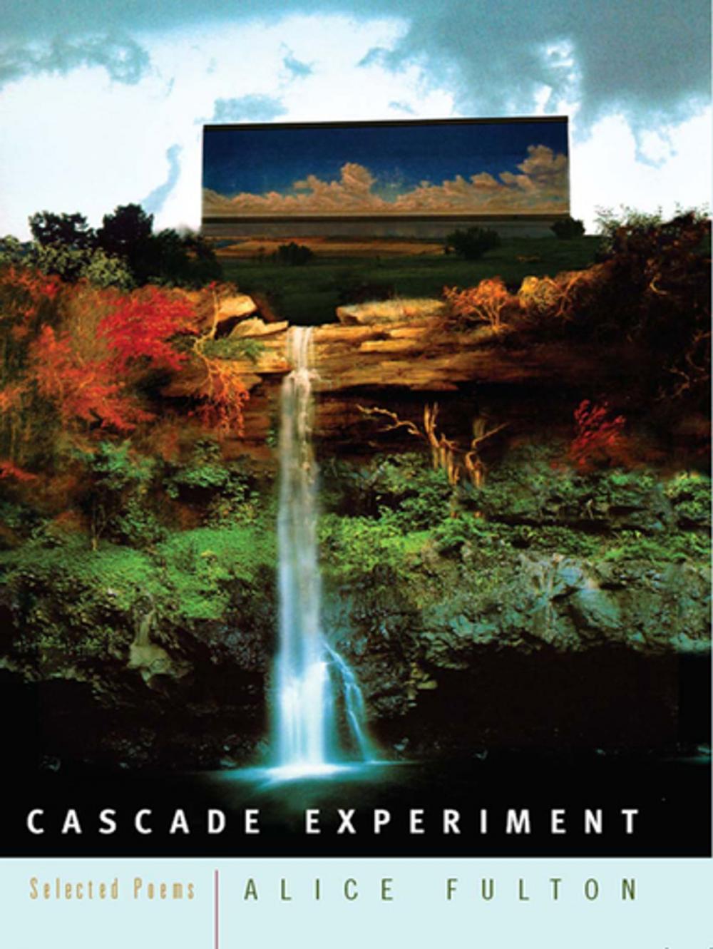 Big bigCover of Cascade Experiment: Selected Poems