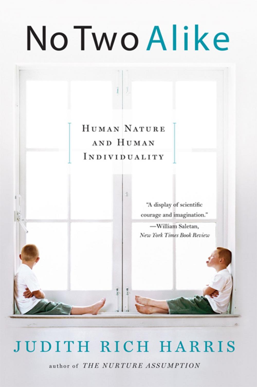 Big bigCover of No Two Alike: Human Nature and Human Individuality