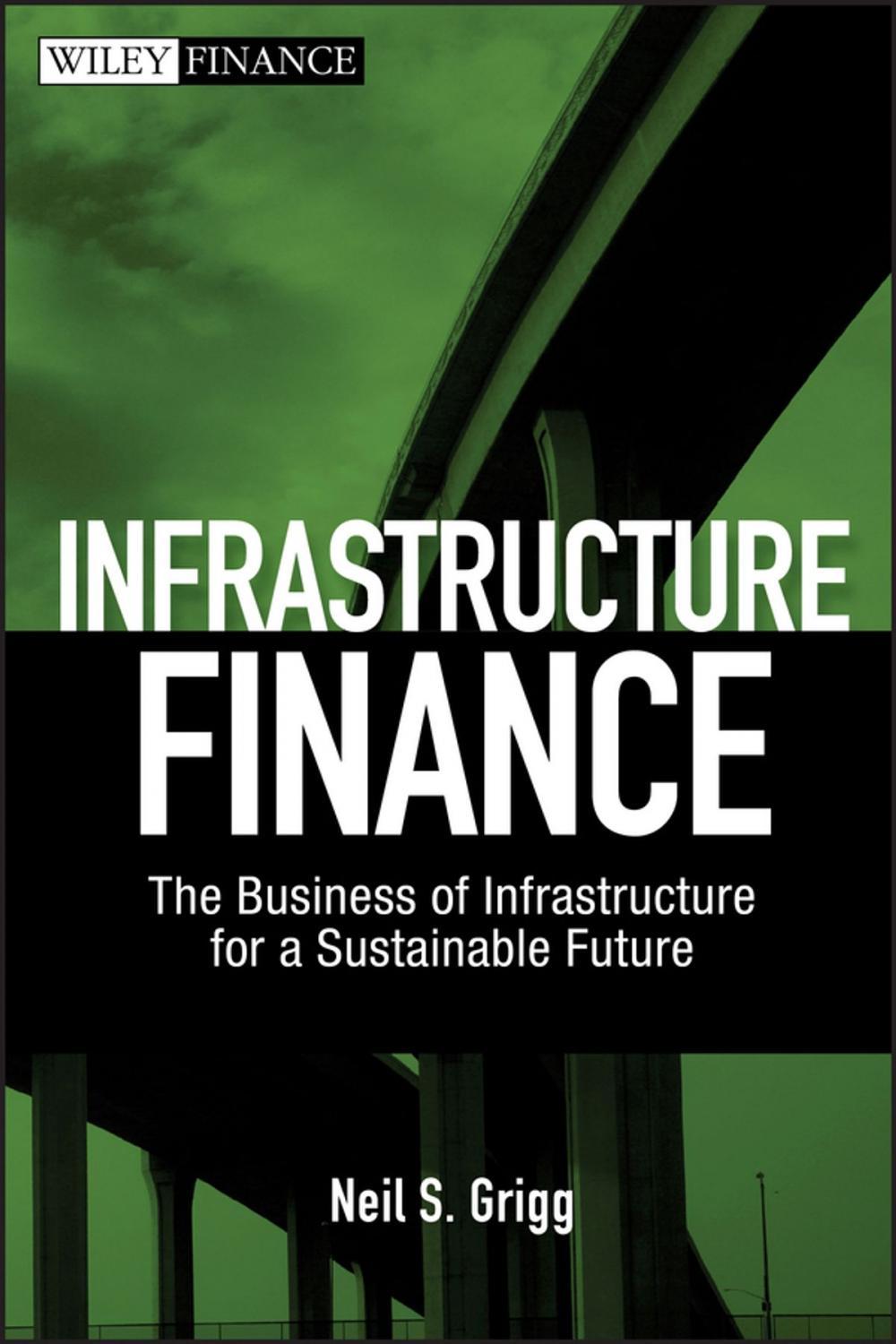 Big bigCover of Infrastructure Finance