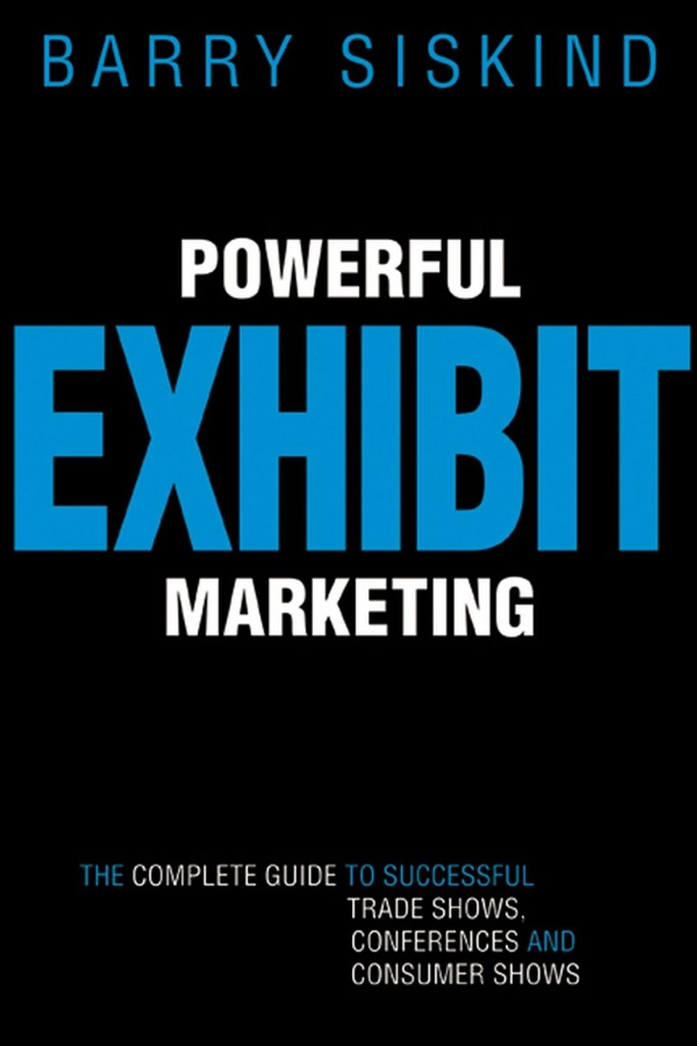 Big bigCover of Powerful Exhibit Marketing