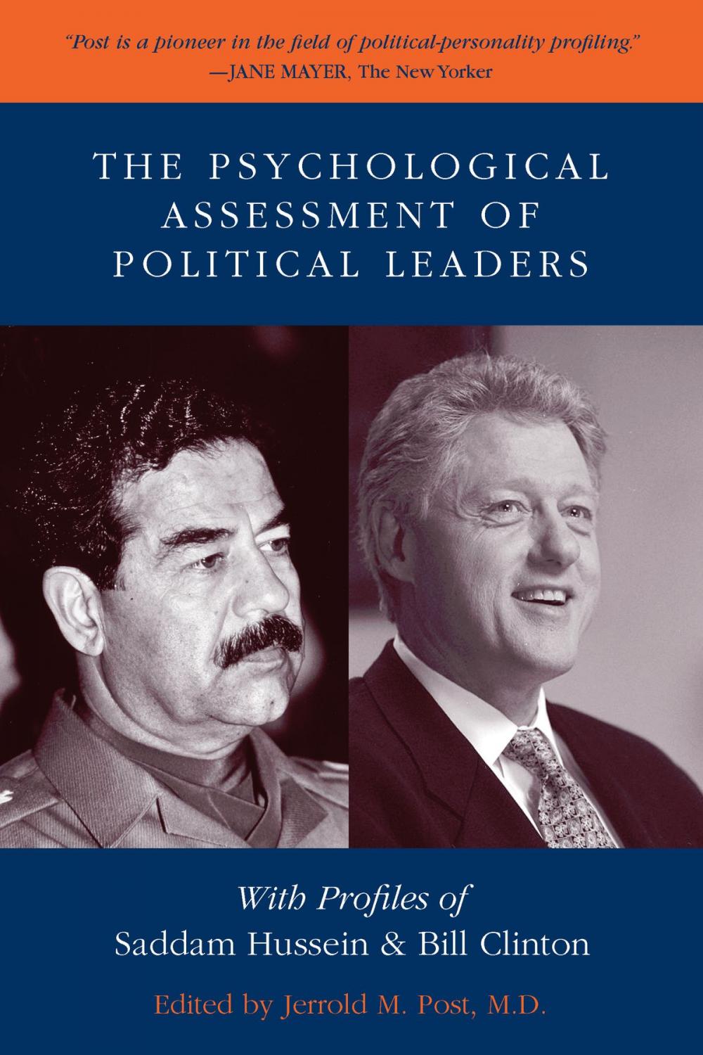 Big bigCover of The Psychological Assessment of Political Leaders