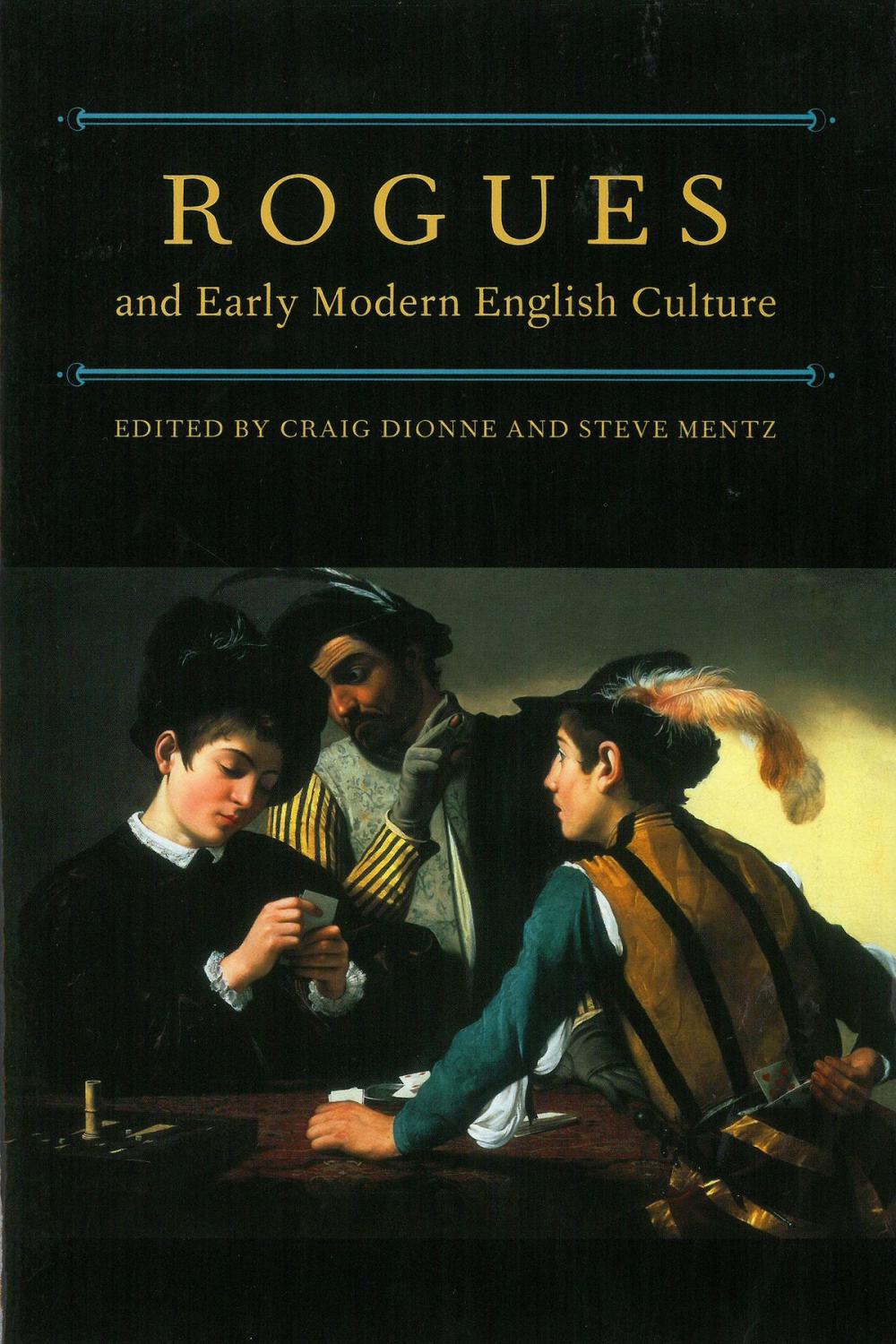 Big bigCover of Rogues and Early Modern English Culture