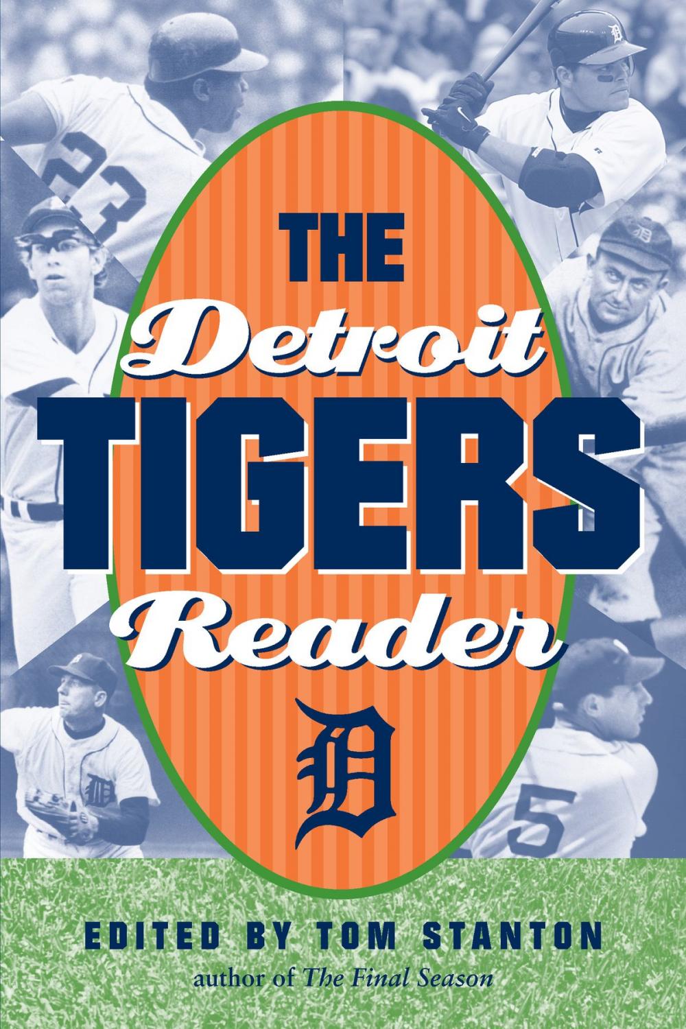 Big bigCover of The Detroit Tigers Reader