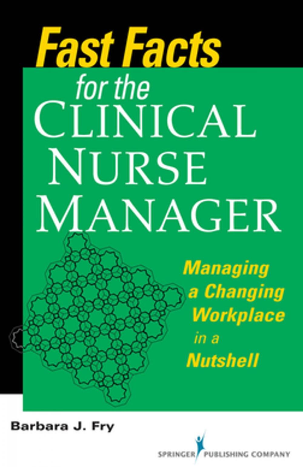 Big bigCover of Fast Facts for the Clinical Nurse Manager