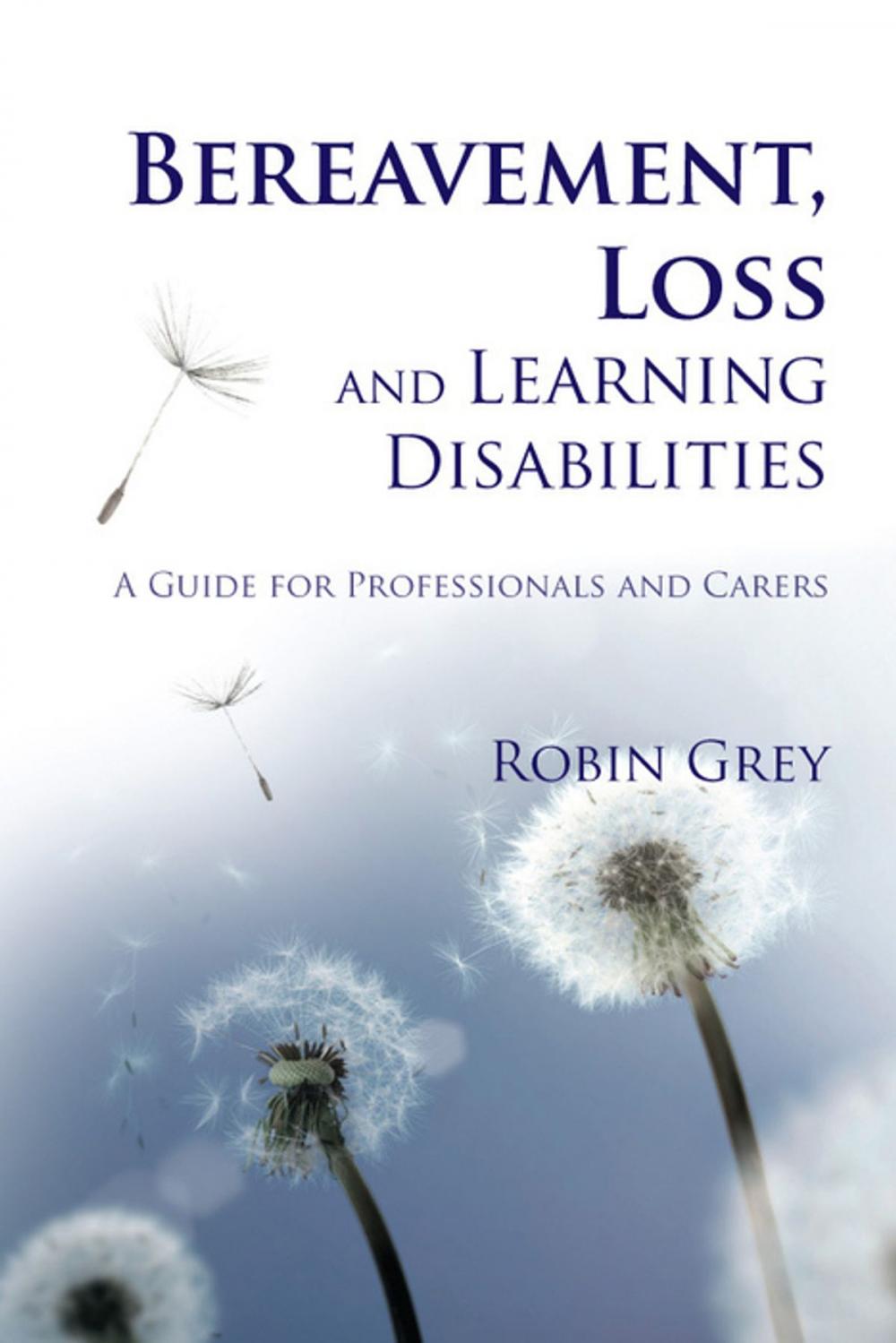 Big bigCover of Bereavement, Loss and Learning Disabilities