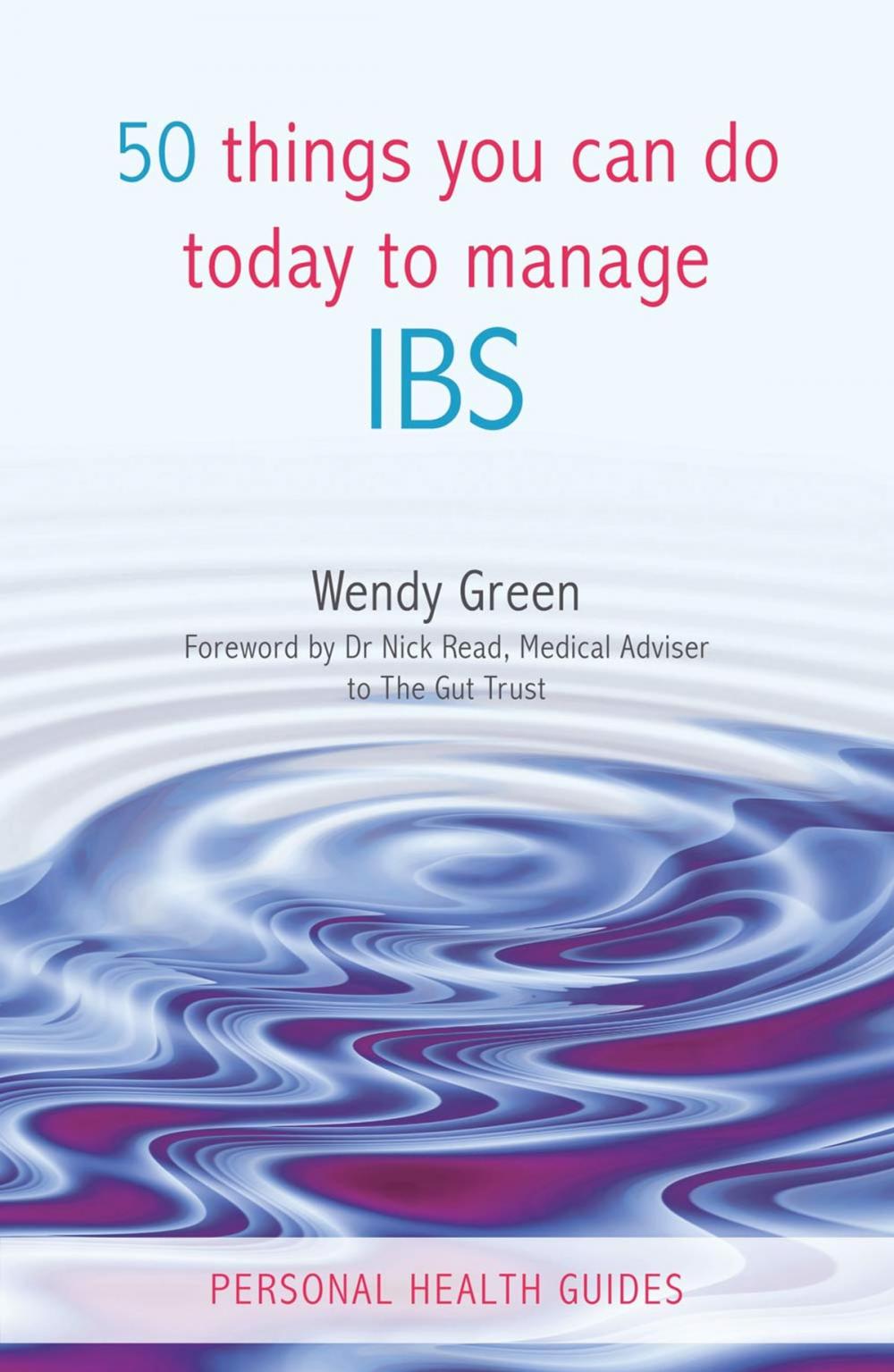 Big bigCover of 50 Things You Can Do Today to Manage IBS