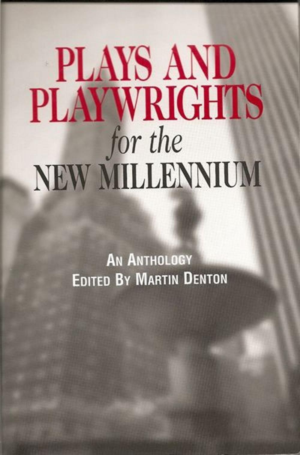 Big bigCover of Plays And Playwrights For The New Millennium - The E-Book