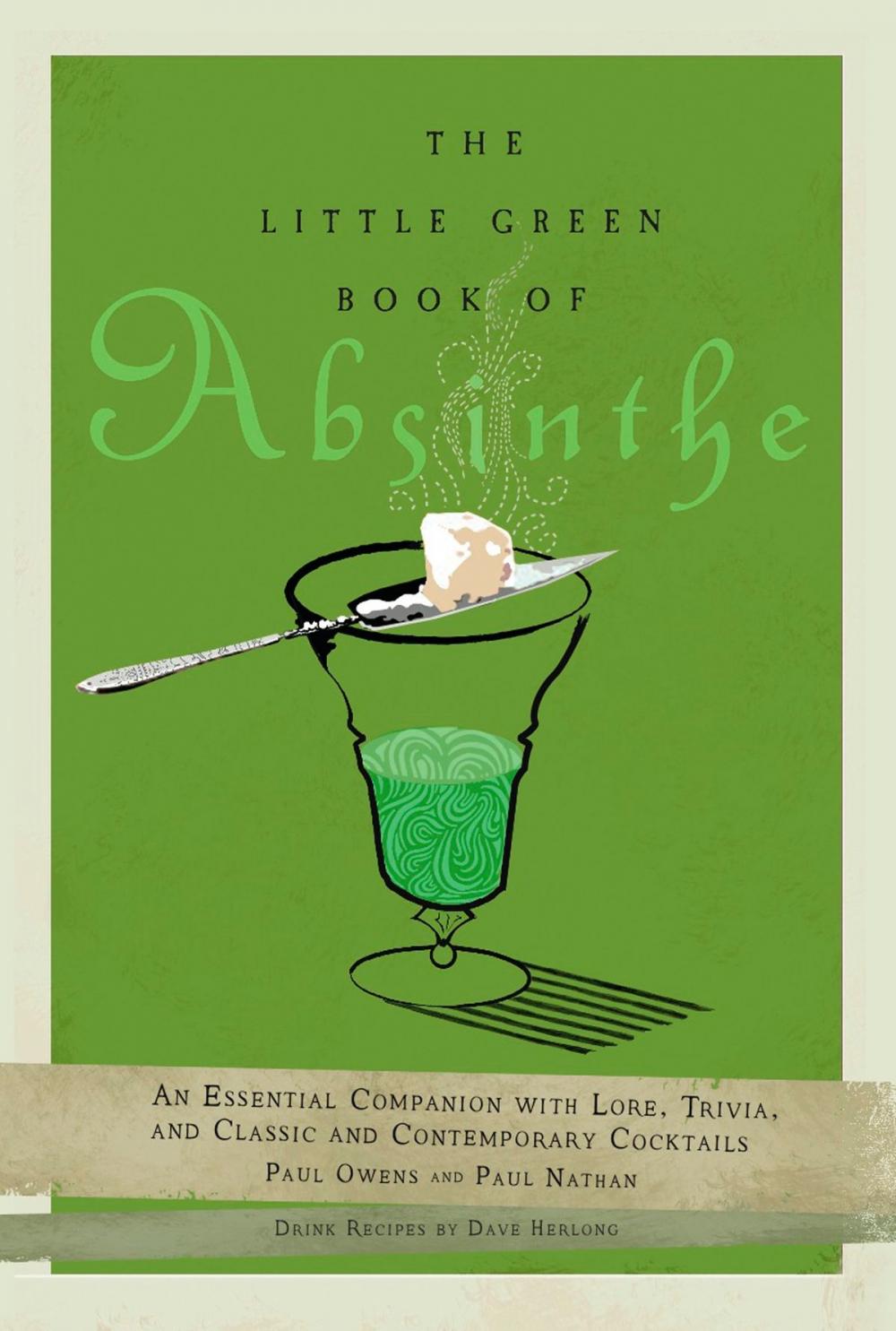 Big bigCover of The Little Green Book of Absinthe