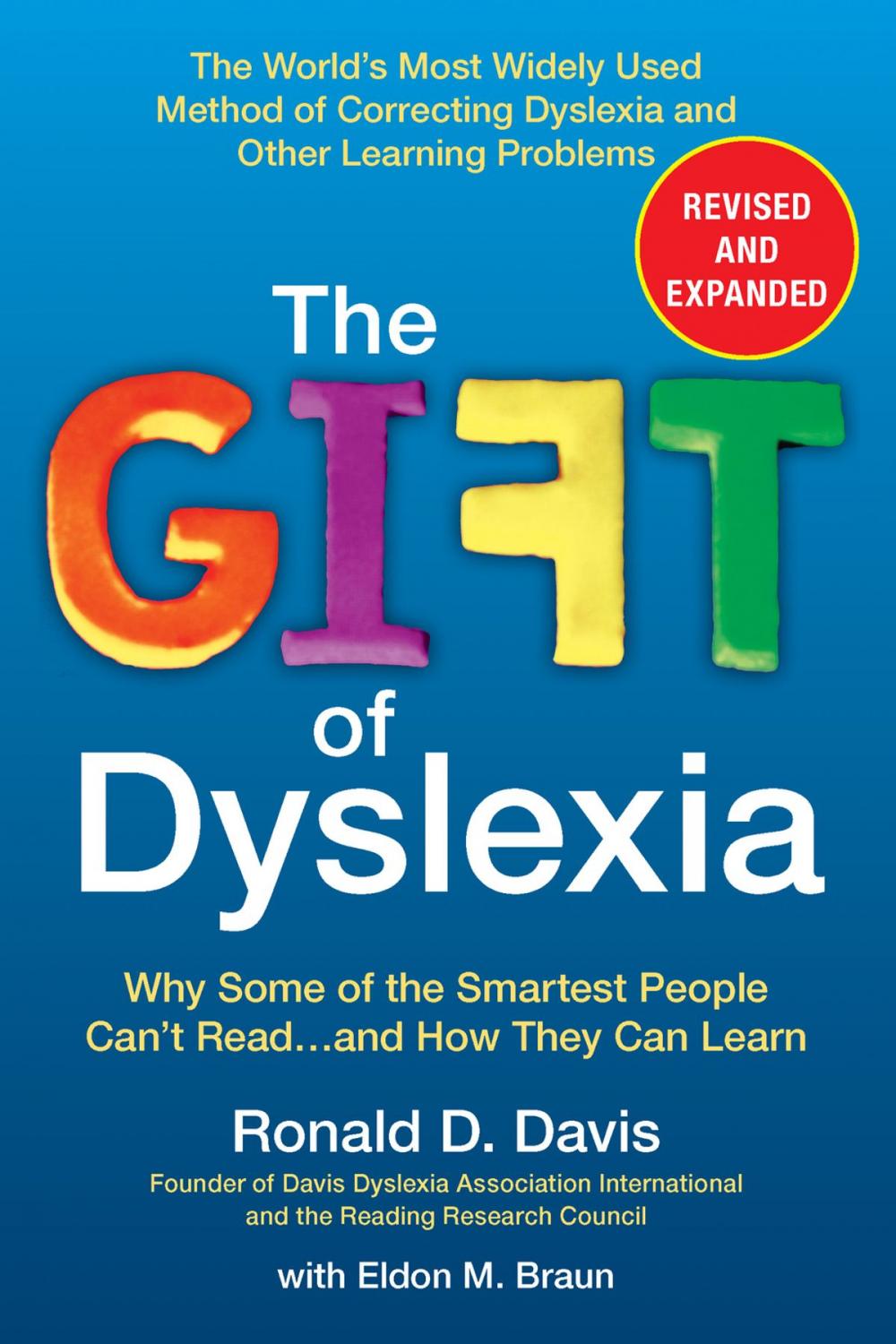 Big bigCover of The Gift of Dyslexia, Revised and Expanded