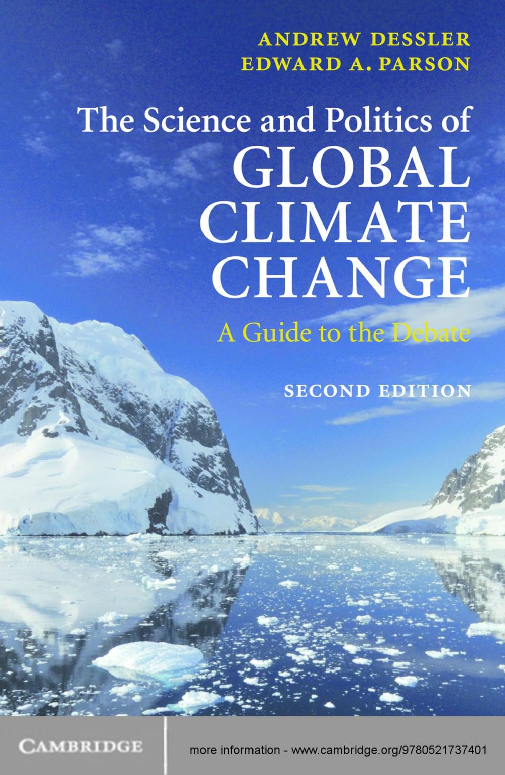 Big bigCover of The Science and Politics of Global Climate Change