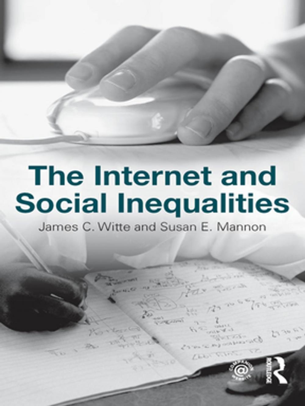 Big bigCover of The Internet and Social Inequalities