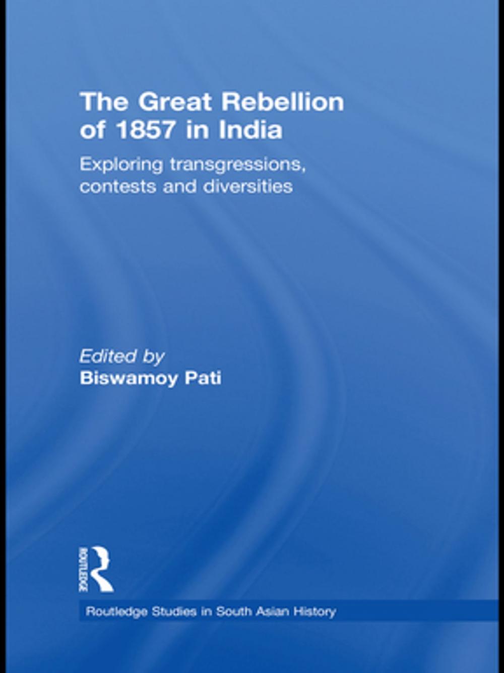 Big bigCover of The Great Rebellion of 1857 in India
