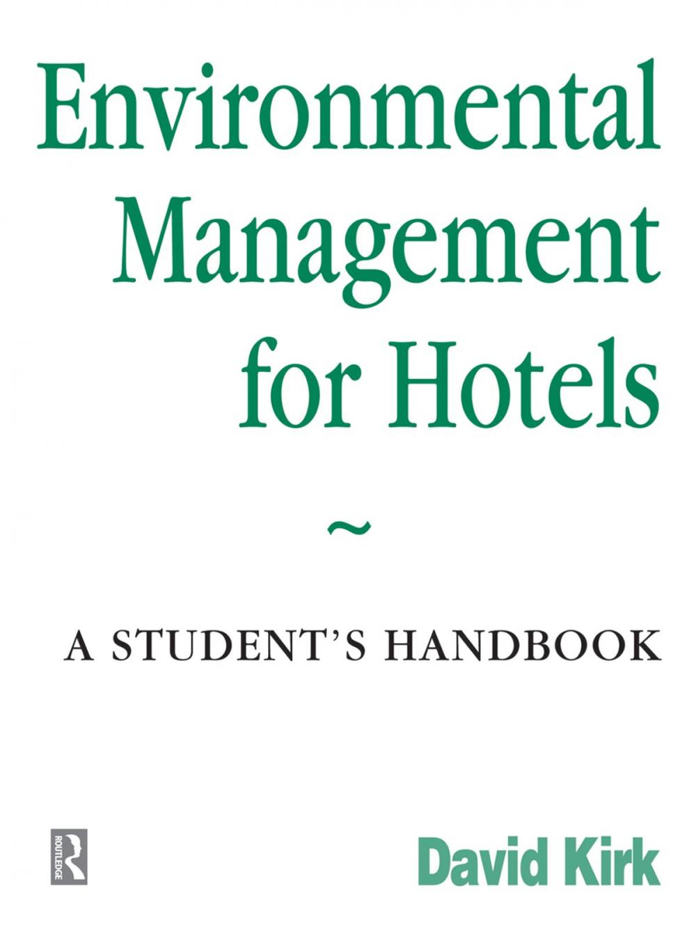 Big bigCover of Environmental Management for Hotels