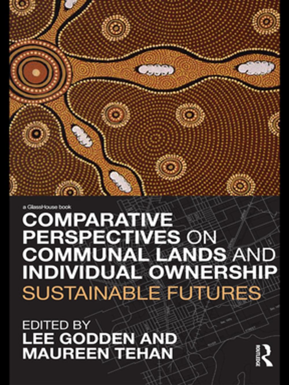 Big bigCover of Comparative Perspectives on Communal Lands and Individual Ownership