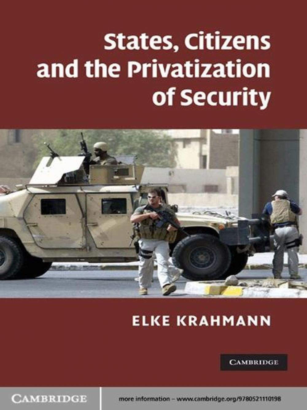 Big bigCover of States, Citizens and the Privatisation of Security