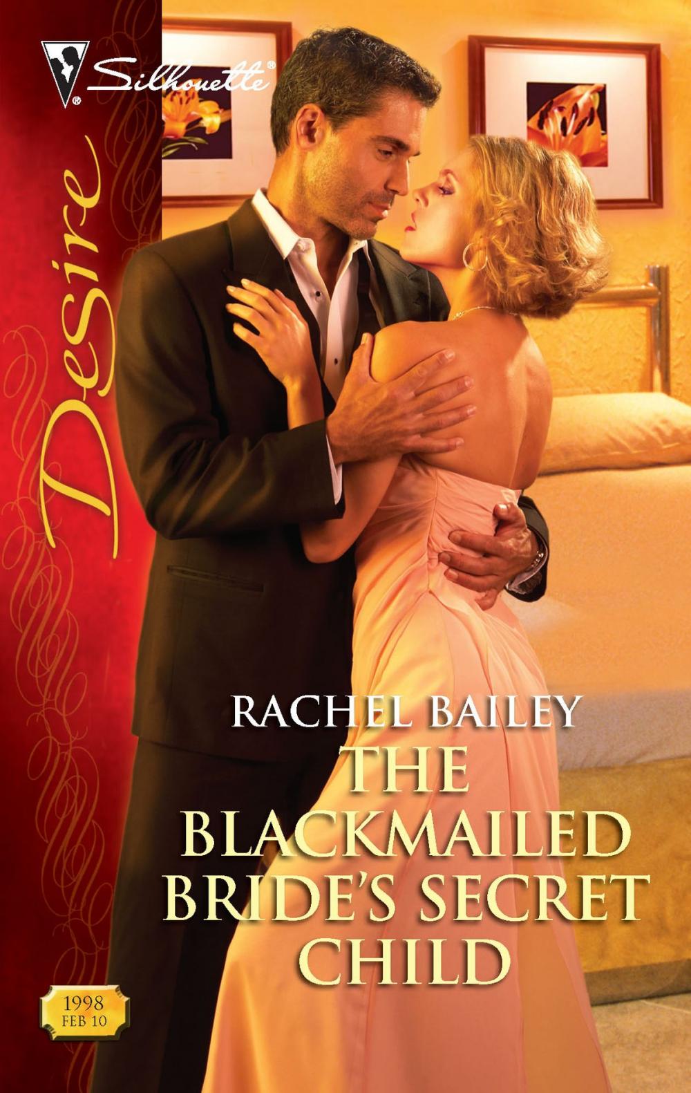 Big bigCover of The Blackmailed Bride's Secret Child