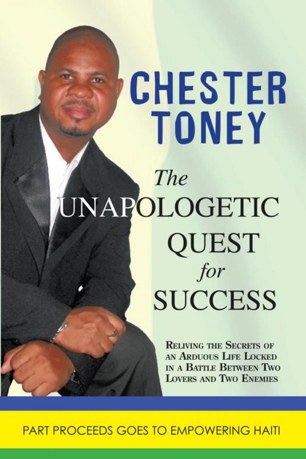 Big bigCover of The Unapologetic Quest for Success