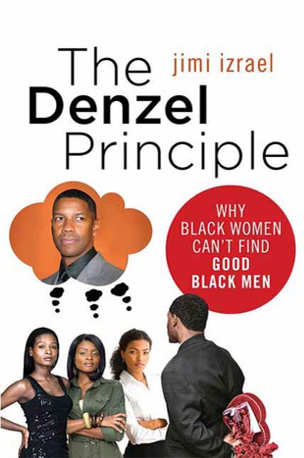 Big bigCover of The Denzel Principle