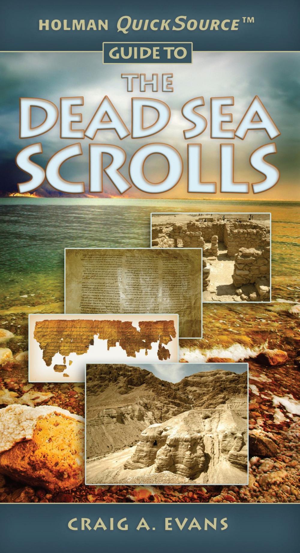 Big bigCover of Holman QuickSource Guide to the Dead Sea Scrolls