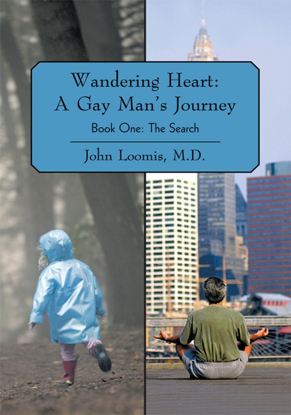 Big bigCover of Wandering Heart: a Gay Man’S Journey