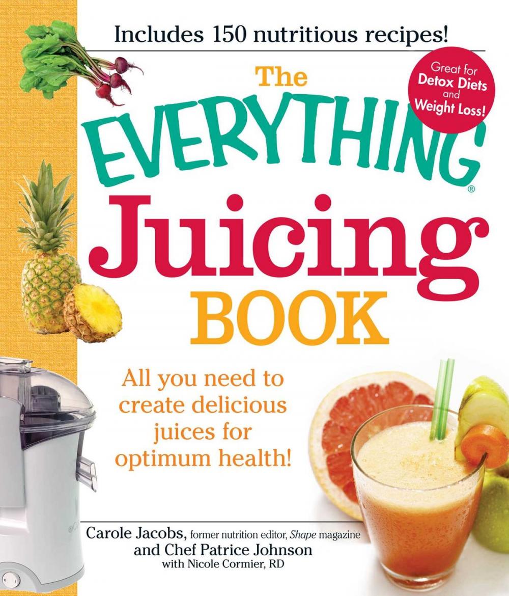 Big bigCover of The Everything Juicing Book