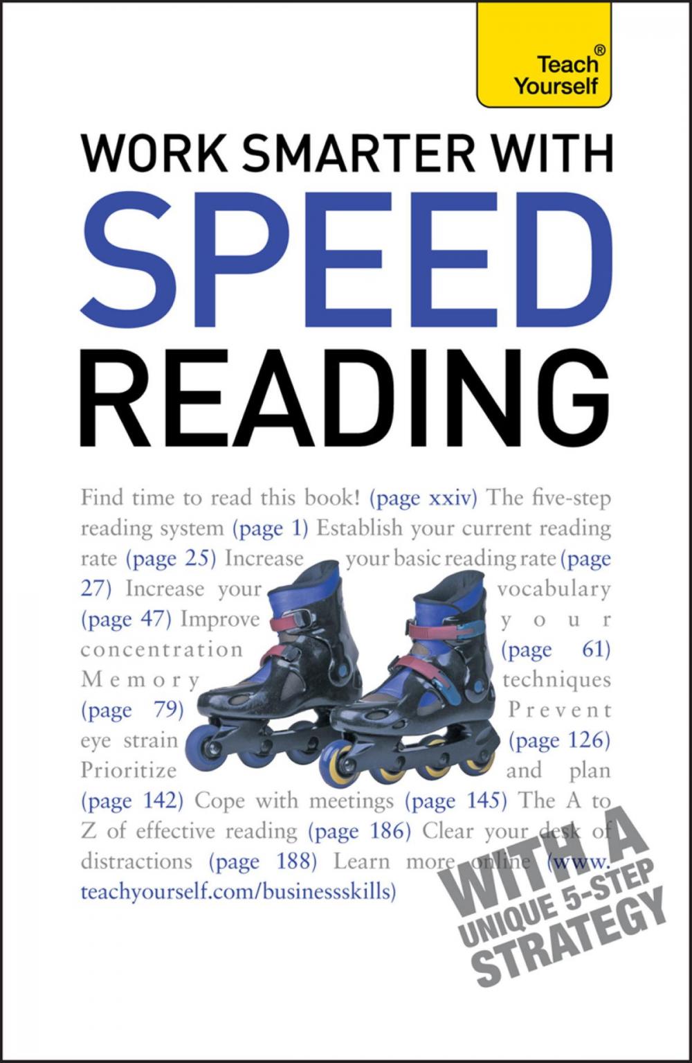 Big bigCover of Work Smarter With Speed Reading: Teach Yourself