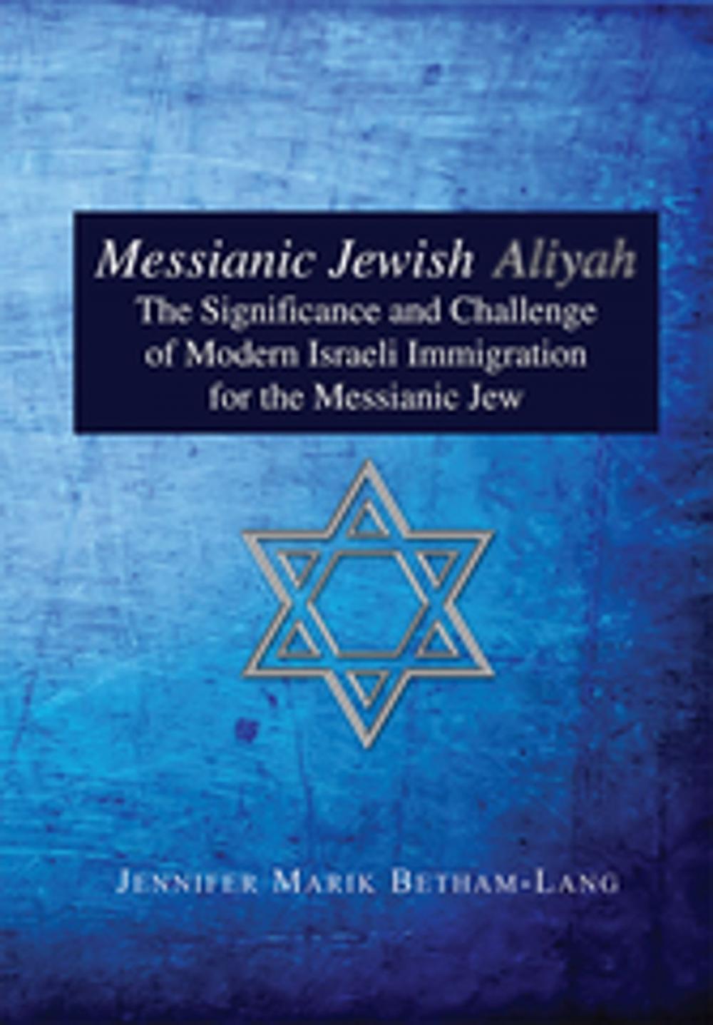 Big bigCover of Messianic Jewish Aliyah