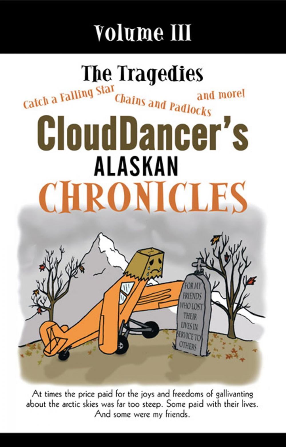 Big bigCover of Clouddancer's Alaskan Chronicles, Volume Iii