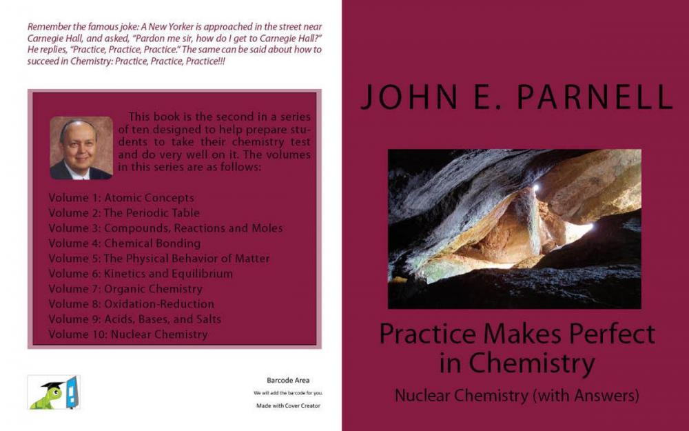 Big bigCover of Practice Makes Perfect in Chemistry: Nuclear Chemistry with Answers