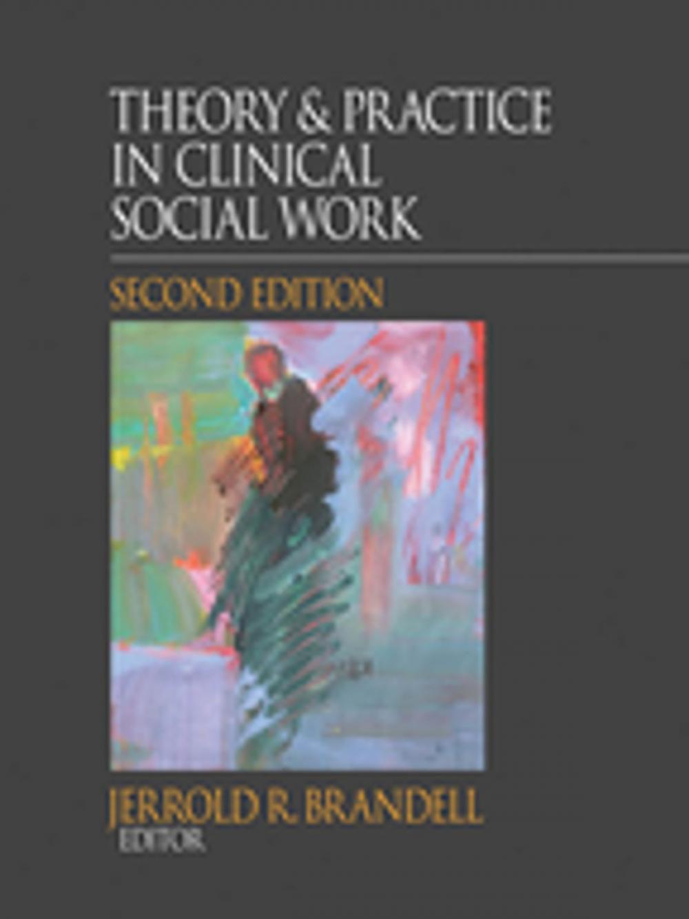 Big bigCover of Theory & Practice in Clinical Social Work