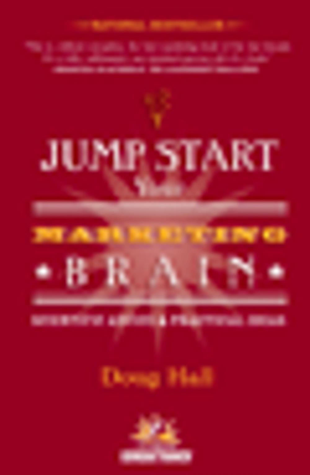 Big bigCover of Jump Start Your Marketing Brain