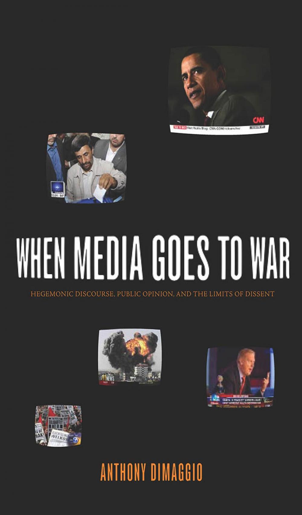 Big bigCover of When Media Goes to War