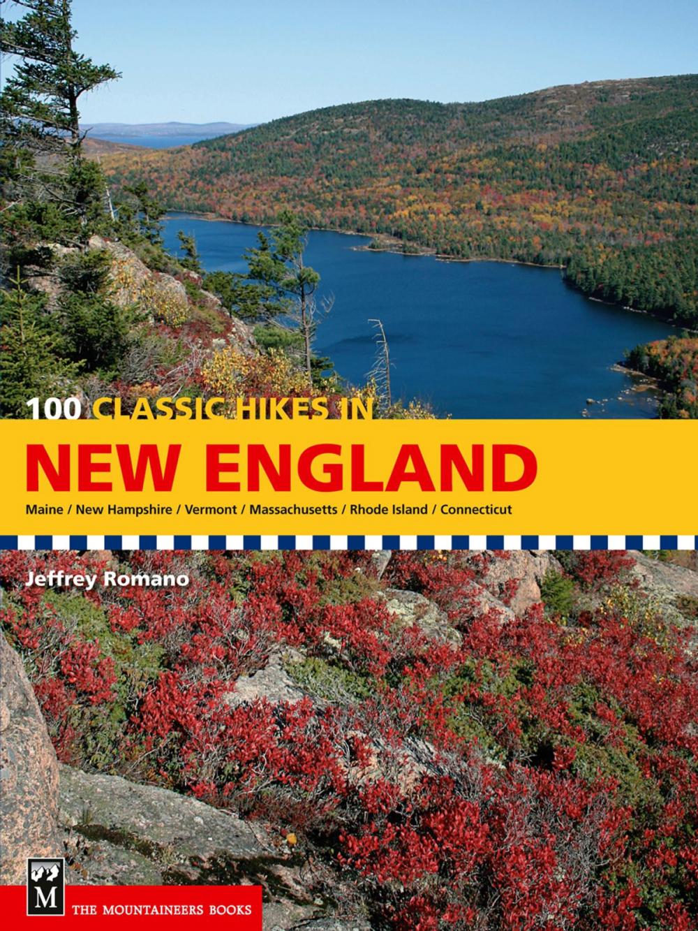 Big bigCover of 100 Classic Hikes in New England