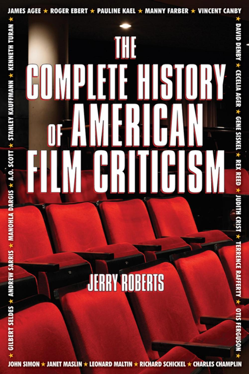 Big bigCover of The Complete History of American Film Criticism