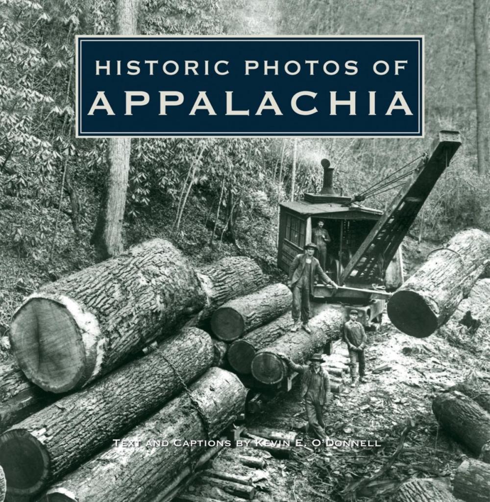 Big bigCover of Historic Photos of Appalachia