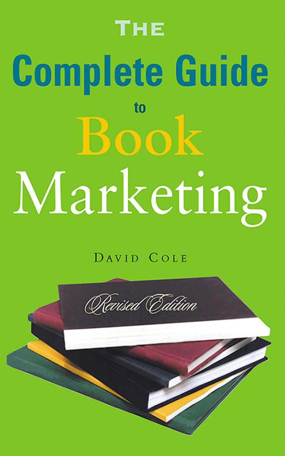 Big bigCover of The Complete Guide to Book Marketing