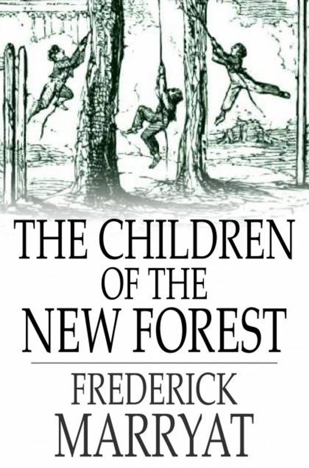 Big bigCover of The Children of the New Forest