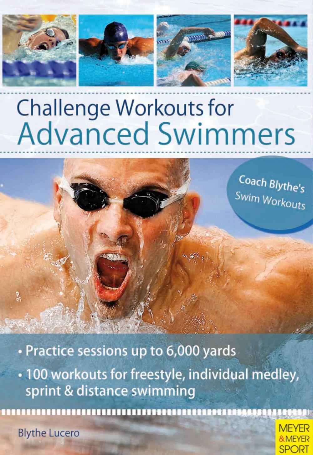 Big bigCover of Challenge Workouts for Advanced Swimmers