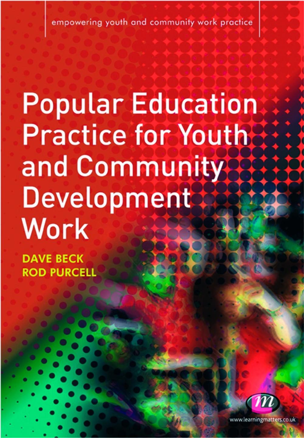 Big bigCover of Popular Education Practice for Youth and Community Development Work